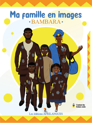 Ma famille en images – Bambara
