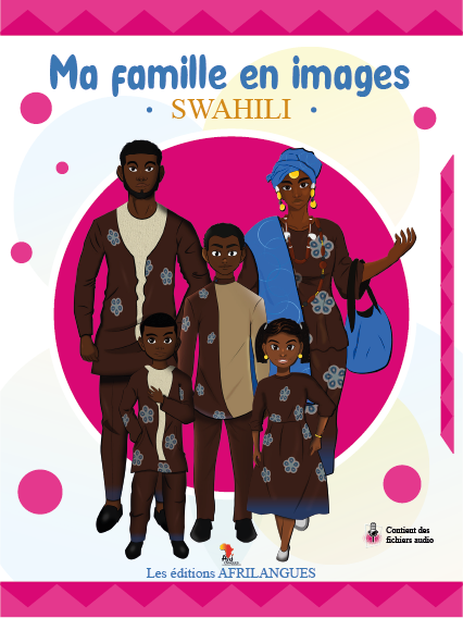 Ma famille en images – Swahili